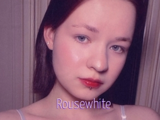Rousewhite