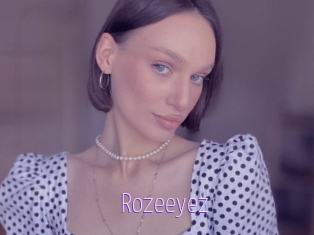 Rozeeyez