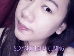 SEXYANGELAHOTCUMING