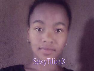 SexyTitiesX