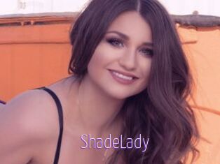 ShadeLady