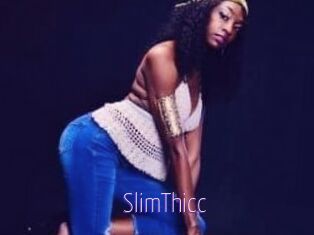 SlimThicc