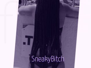 SneakyBitch