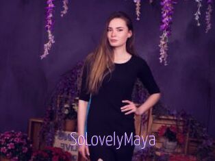SoLovelyMaya
