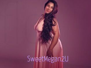 SweetMegan2U