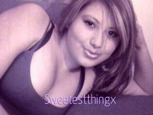 Sweetest_thingx