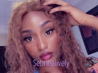 Sebrinalively