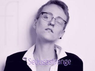 Sedusastrange