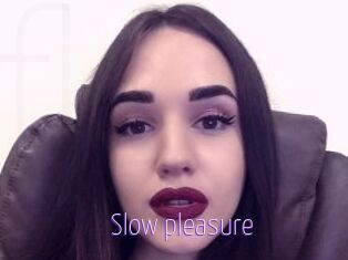 Slow_pleasure