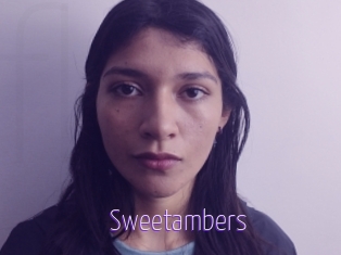 Sweetambers