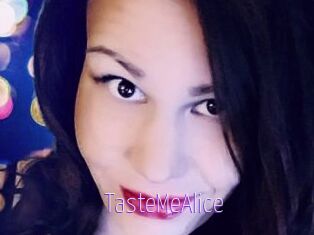 TasteMeAlice