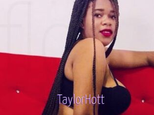 TaylorHott