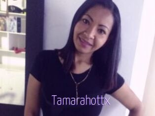 Tamarahottx