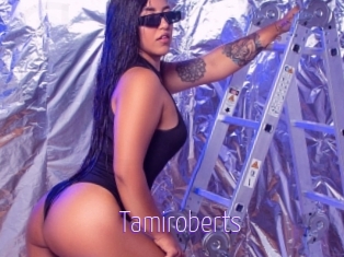 Tamiroberts