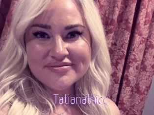 Tatianathicc