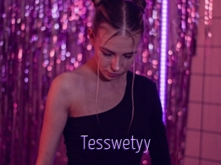 Tesswetyy