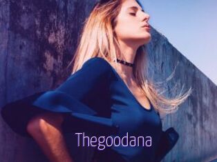 Thegoodana
