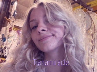 Tianamiracle