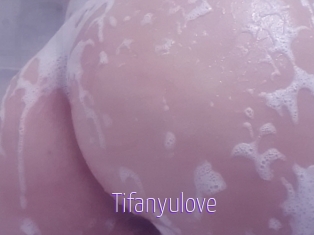 Tifanyulove