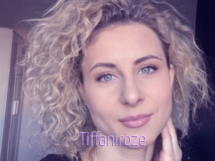 Tiffaniroze