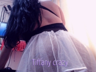 Tiffany_crazy
