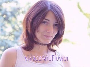 VivaceAndFlower
