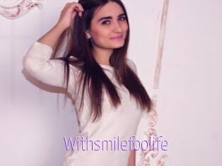 Withsmilefoolife