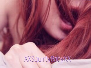 XXSquirtyBabyXX