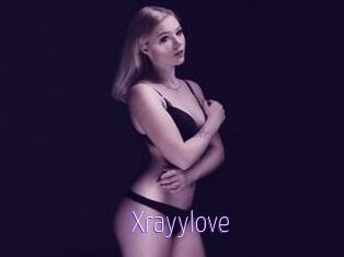 Xrayylove