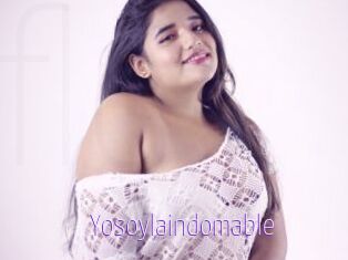 Yosoylaindomable