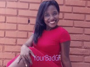 YourBadGF