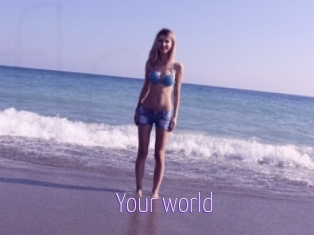 Your_world