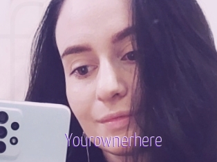 Yourownerhere